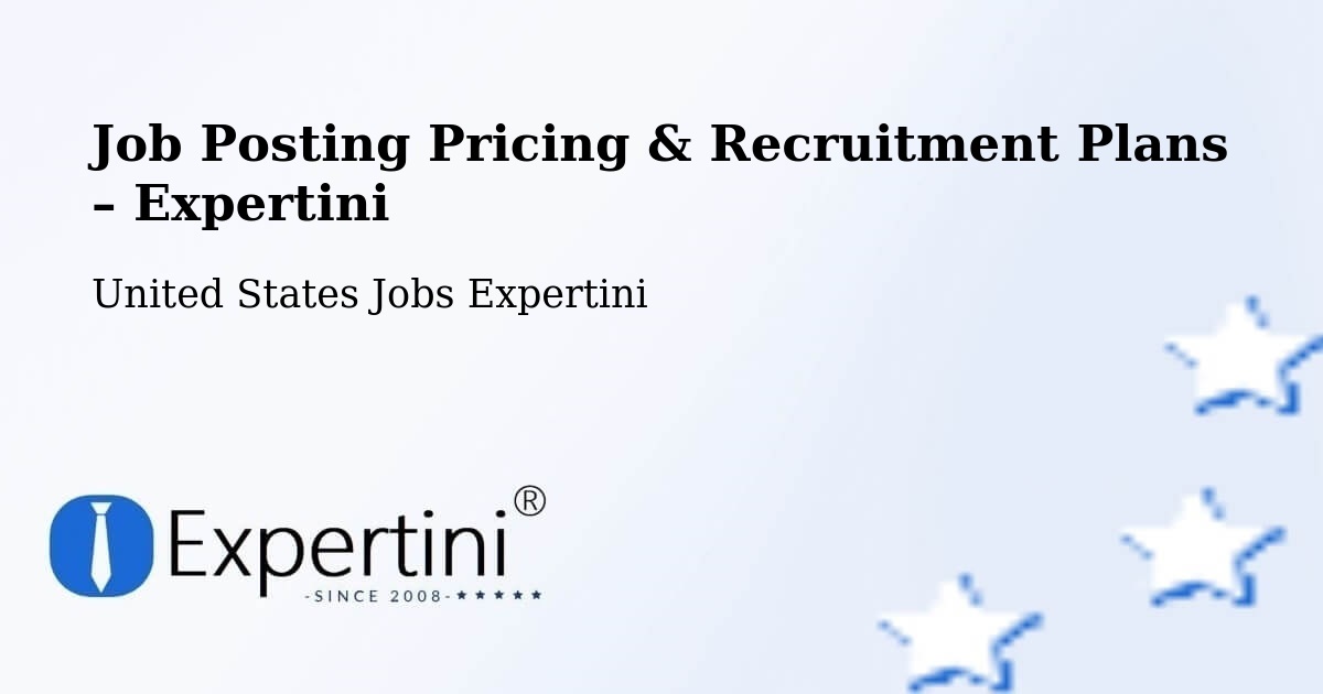 Job Posting Pricing & Recruitment Plans – Von Ormy - Von Ormy, United States Jobs Expertini